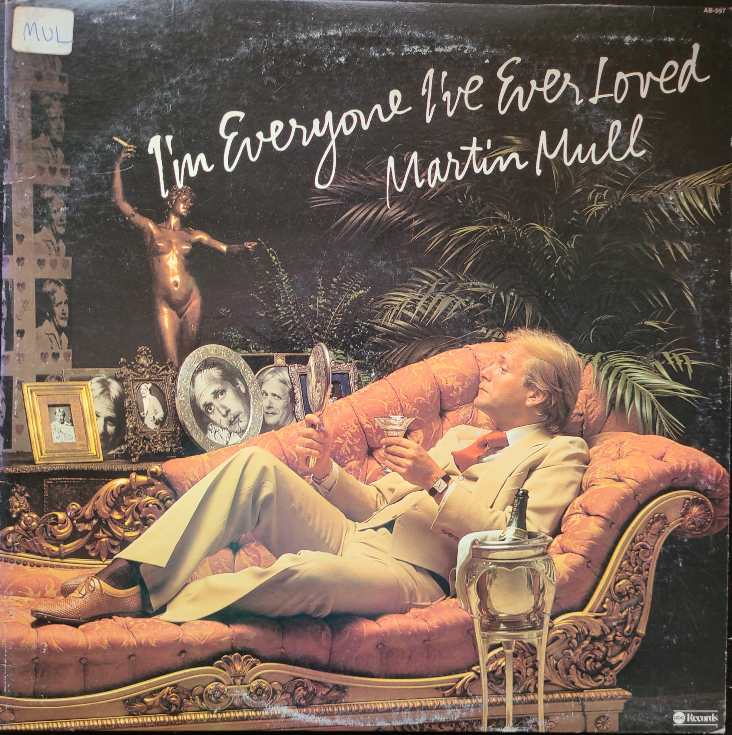 Martin Mull 'I'm Everyone I've Ever Loved' Vinyl Record ID # AB 997
