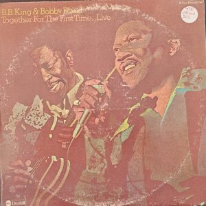 B.B. King and Bobby Bland 'Together For The First Time...Live' 2 Vinyl Records ID # DSY-50190